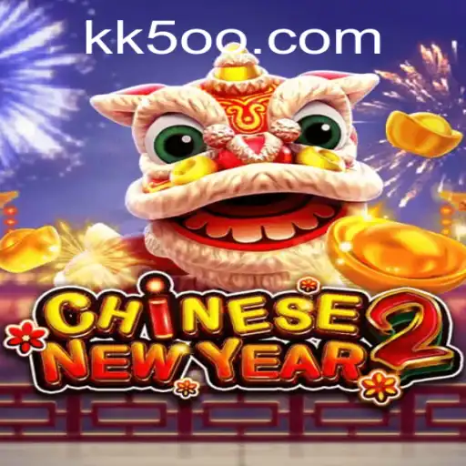 Descubra o Empolgante Jogo 'CHINESENEWYEAR2' na Plataforma KK500.com